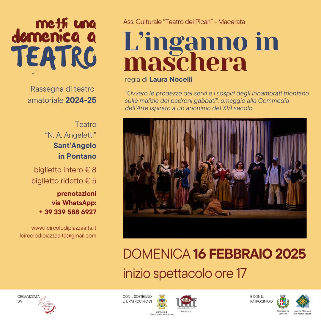 5 L'inganno in maschera di Laura Nocelli - 16 febbraio 2025 - Metti una domenica a teatro 2024-2025 - Programma della rassegna di teatro amatoriale a Sant'Angelo in Pontano