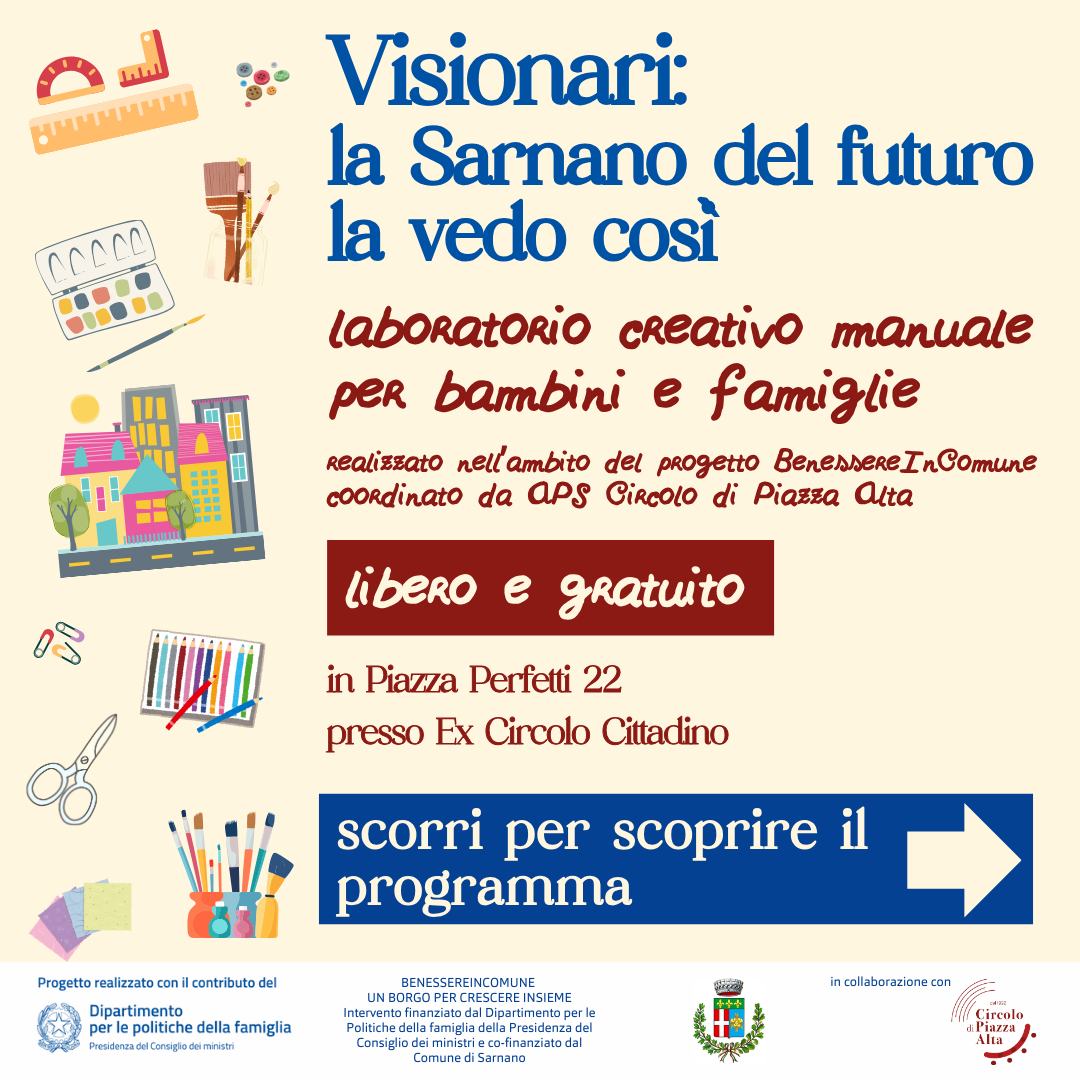 Sarnano-del-futuro La Sarnano del futuro la vedo così: un laboratorio creativo per bambini sognatori