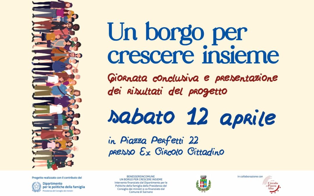 Giornata conclusiva del progetto “Un borgo per crescere insieme”