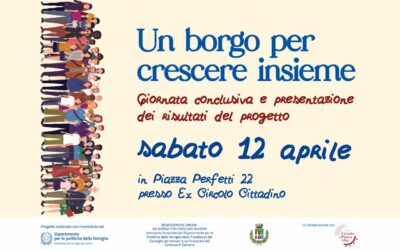 Giornata conclusiva del progetto “Un borgo per crescere insieme”